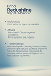 STEP 3 - Máscara  Redushine Nutrição Intensiva - 300ml
