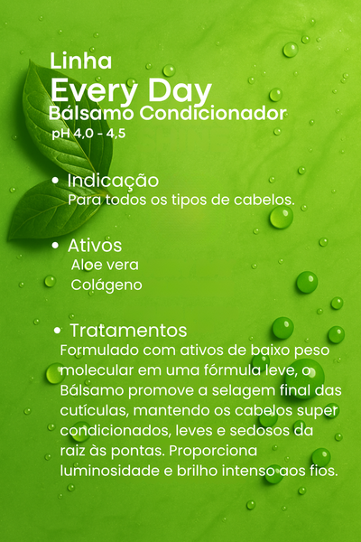 STEP 3 - Bálsamo Condicionador Proteínas Every Day Profissional 1L