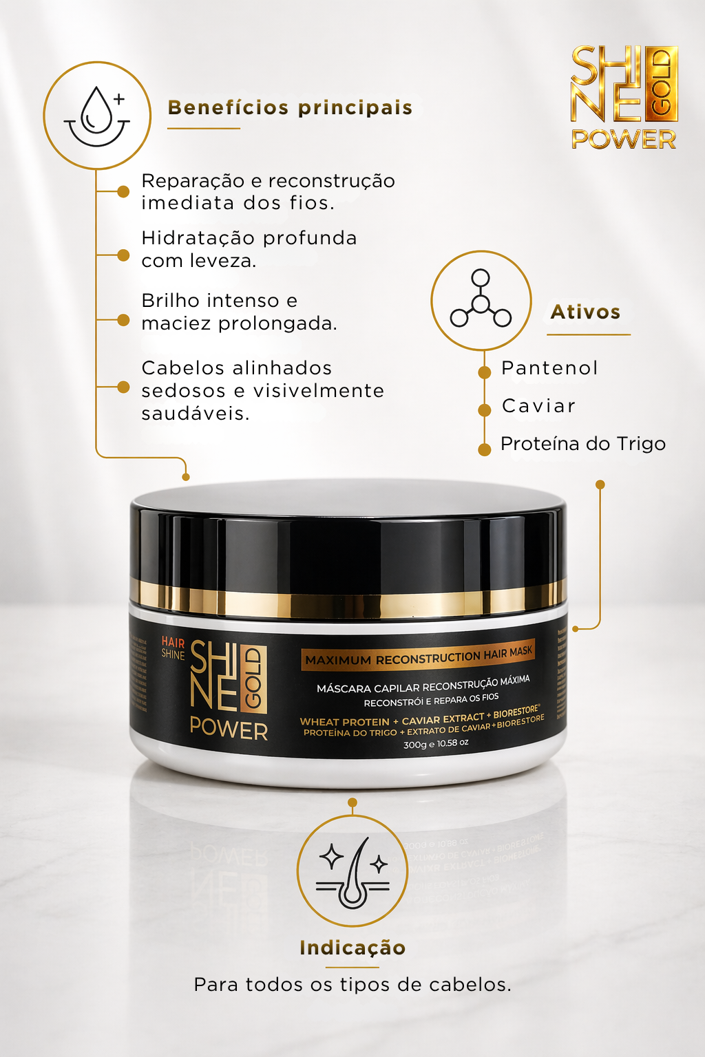 Máscara Capilar Reconstrução Máxima Shine Gold Power- 300gr